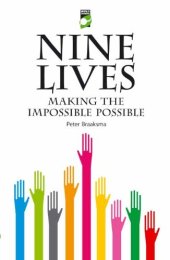 book Nine Lives: Making the Impossible Possible