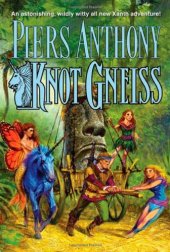 book Knot Gneiss (Xanth, 34)