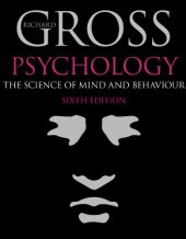 book Psychology: The Science of Mind and Behaviour, 6th edition