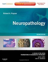 book Neuropathology: A Volume in the Foundations in Diagnostic Pathology Series (Second Edition)