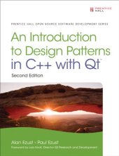 book Introduction to Design Patterns in C++ with Qt (2nd Edition) (Prentice Hall Open Source Software Development Series)