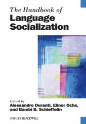 book The Handbook of Language Socialization (Blackwell Handbooks in Linguistics)