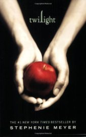 book Twilight (The Twilight Saga, Book 1)