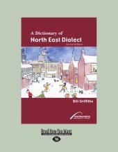 book A Dictionary of North East Dialect