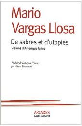 book De sabres et d’utopies : Visions d’Amérique latine