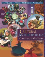 book Cultural Anthropology: The Human Challenge, 13th Edition