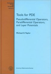 book Tools for PDE: pseudodifferential operators, paradifferential operators, and layer potentials