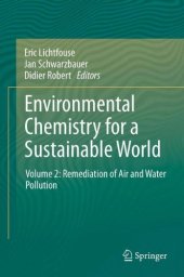 book Environmental Chemistry for a Sustainable World: Volume 2: Remediation of Air and Water Pollution