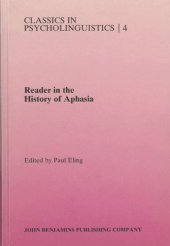 book Reader in the History of Aphasia: from Franz Gall to Norman Geschwind