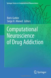 book Computational Neuroscience of Drug Addiction