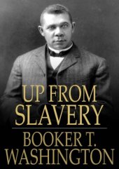 book Up from Slavery: An Autobiography