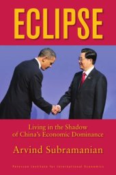 book Eclipse: Living in the Shadow of China's Economic Dominance