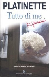 book Tutto di me. Riflessioni