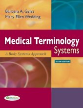 book Medical Terminology Systems: A Body Systems Approach, 6th Edition