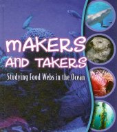 book Makers and Takers: Studying Food Webs in the Ocean