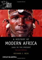 book A History of Modern Africa: 1800 to the Present, 2nd Edition (Blackwell Concise History of the Modern World)