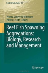 book Reef Fish Spawning Aggregations: Biology, Research and Management