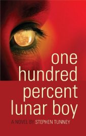 book One Hundred Percent Lunar Boy