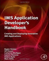 book IMS Application Developer's Handbook: Creating and Deploying Innovative IMS Applications