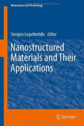 book Nanostructured Materials and Their Applications