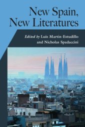 book New Spain, New Literatures (Hispanic Issues)