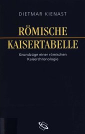 book Römische Kaisertabelle: Grundzüge einer römischen Kaiserchronologie