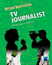 book TV Journalist (Virtual Apprentice)