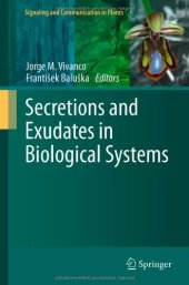 book Secretions and Exudates in Biological Systems