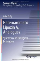 book Heteroaromatic Lipoxin A4 Analogues: Synthesis and Biological Evaluation