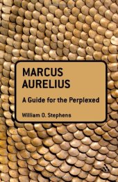 book Marcus Aurelius: A Guide for the Perplexed