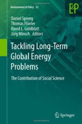 book Tackling Long-Term Global Energy Problems: The Contribution of Social Science