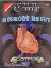 book Horror's Heart: A Short Call of Cthulhu Campaign in Montreal