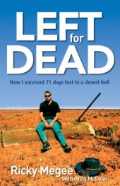 book Left for Dead: How I Survived 71 Days in the Outback