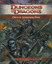 book Orcs of Stonefang Pass: An Adventure for Characters of 5th Level