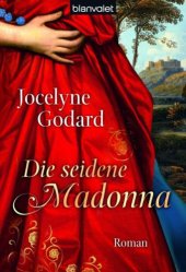 book Die seidene Madonna (Roman)