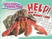 book Help! I Have a Hermit Crab