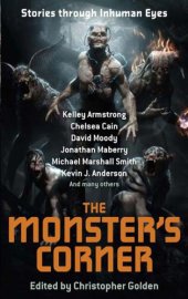 book The Monster's Corner: Stories Through Inhuman Eyes