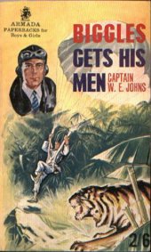 book Biggles Gets His Men