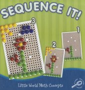 book Sequence It! (Little World Math Concepts)