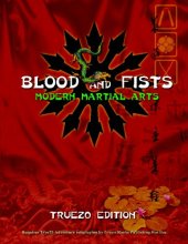 book Blood and Fists: Modern Martial Arts: True20 Edition