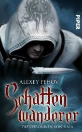 book Schattenwanderer (Die Chroniken von Siala, Band 1)