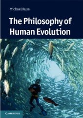 book The Philosophy of Human Evolution