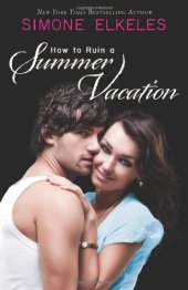 book How to Ruin a Summer Vacation