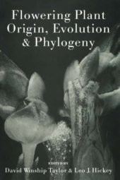 book Flowering plant origin, evolution & phylogeny