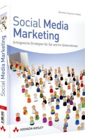 book Social Media Marketing: Erfolgreiche Strategien für Sie und Ihr Unternehmen