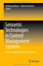 book Semantic Technologies in Content Management Systems: Trends, Applications and Evaluations