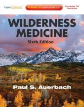 book Wilderness Medicine: Expert Consult Premium Edition, 6th Edition