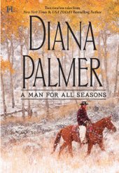 book A Man for All Seasons: The Texas Ranger; Garden Cop