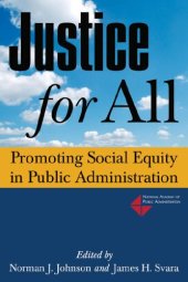 book Justice for All: Promoting Social Equity in Public Administration