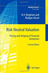 book Risk-Neutral Valuation: Pricing and Hedging of Financial Derivatives, Second Edition